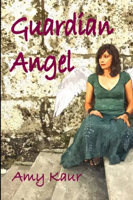 Guardian Angel by Amy Kaur