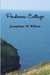 Penderow Cottage by Josephine M. Wilson