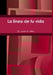 La línea de tu vida by Juan A. Mira