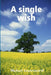 A single wish by Michael Coatesworth
