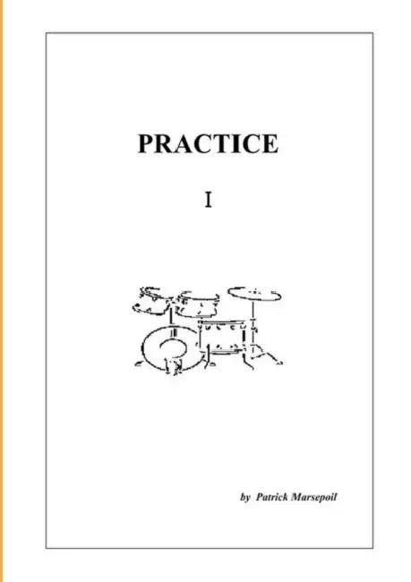 Practice I by Patrick Marsepoil