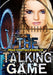 The Talking Game by Alan Charles Edward