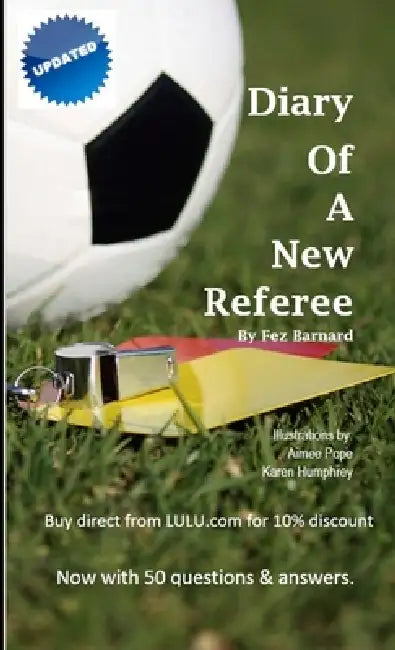 Diary of a New Referee by Fez Barnard