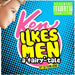KEN LIKES MEN a 'Fairy'-Tale by Seth Blaine, Lucy Drever