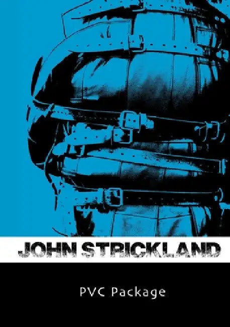 PVC Package by John Strickland