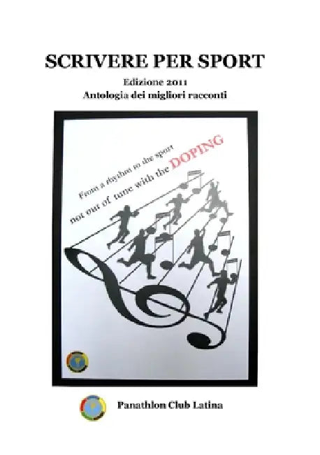 Scrivere per sport - Edizione 2011 by Autori Vari