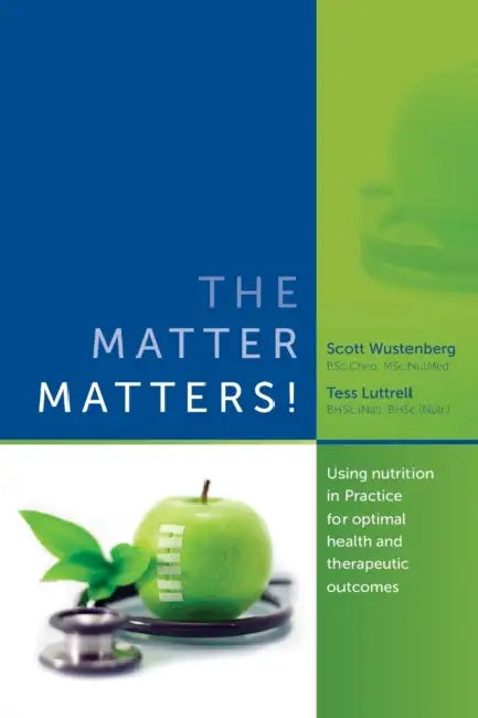 The Matter Matters! by Scott Wustenberg, Tess Luttrell