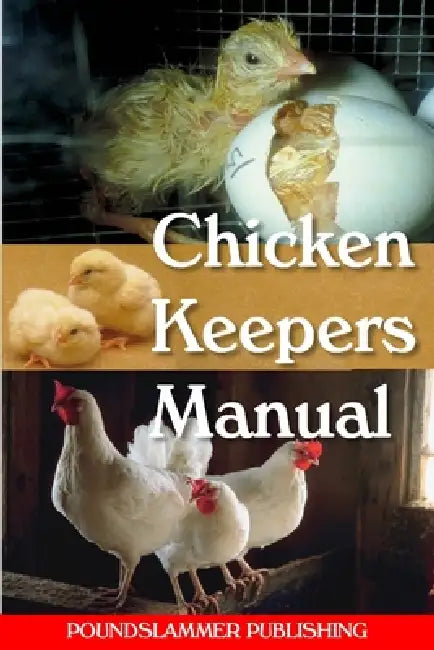 Chicken Keepers Manual by Paul Cresswell