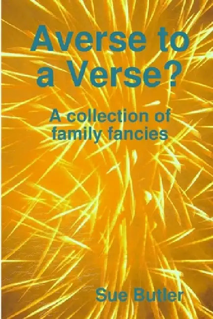 Averse to a Verse? by Sue Butler