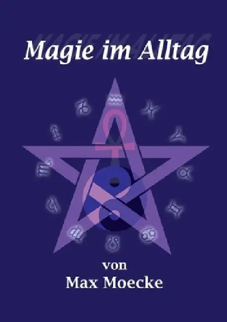 Magie im Alltag by Moecke