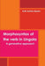 Morphosyntax of the verb in Lingala: A generative approach by Rufin Batota-Mpeho