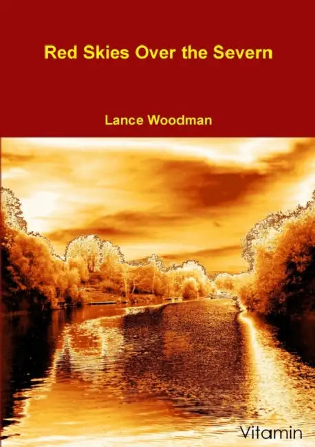 Red Skies Over the Severn by Lance Woodman