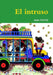 El Intruso by Alain Fucho