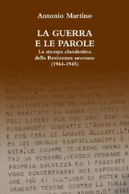 La guerra e le parole by Antonio Martino
