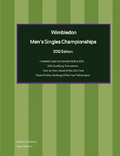 Wimbledon Men's Singles Championships 2012 Edition by Simon Barclay