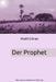 Der Prophet by Khalil Gibran