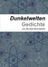 Dunkelwelten by Novalis Scardanelli