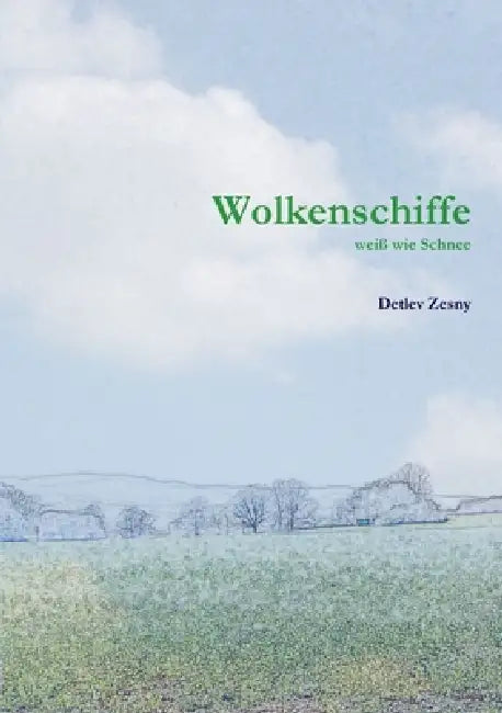 Wolkenschiffe by Detlev Zesny