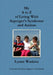 My A to Z of Living With Asperger's Syndrome and Autism by Lynne Watkins