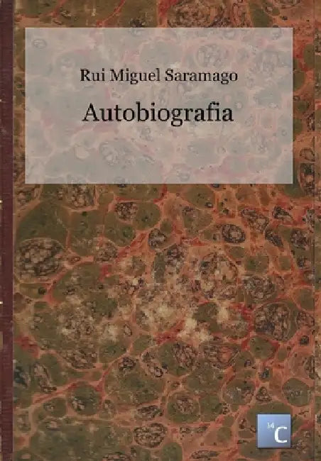 Autobiografia by Rui Miguel Saramago