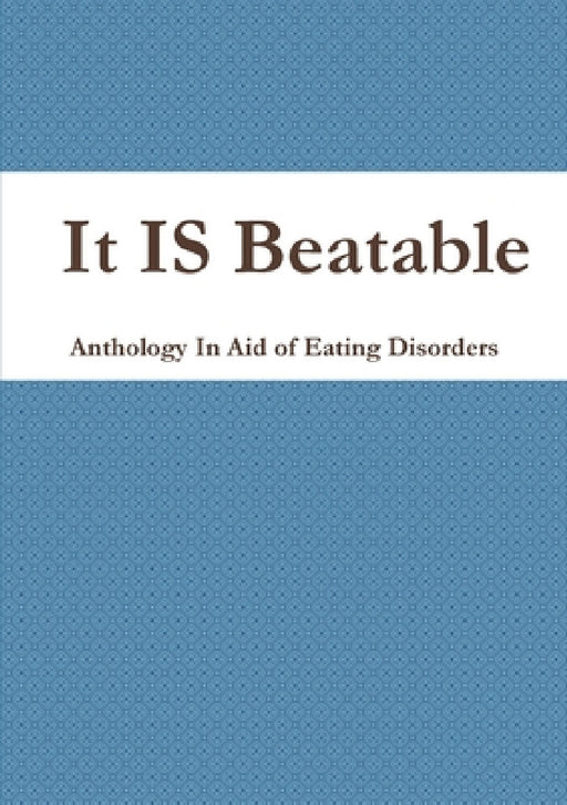 It IS Beatable by Saffron Baldoza