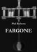 Fargone by Phil Roberts