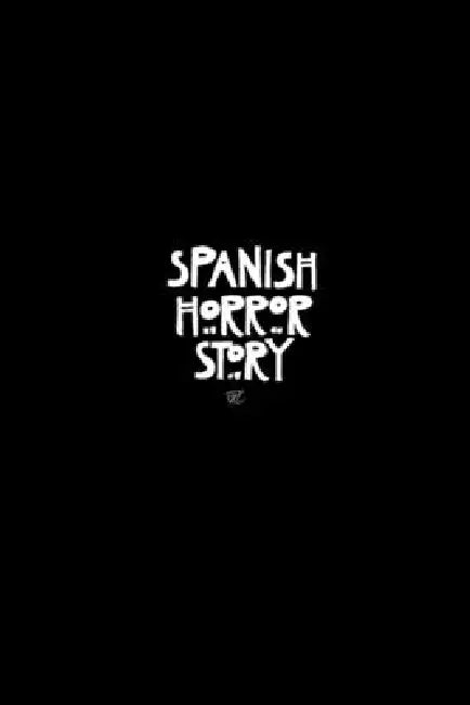 Spanish Horror Story by Upl Ulises Ponce López