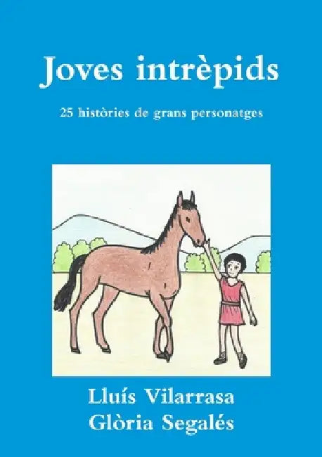 Joves intrèpids by Lluís Vilarrasa