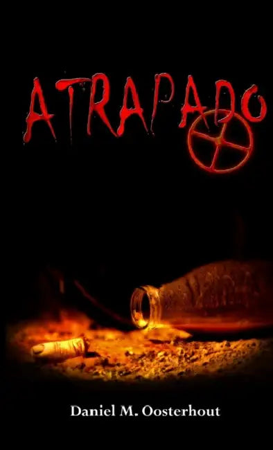 Atrapado by Daniel M. Oosterhout