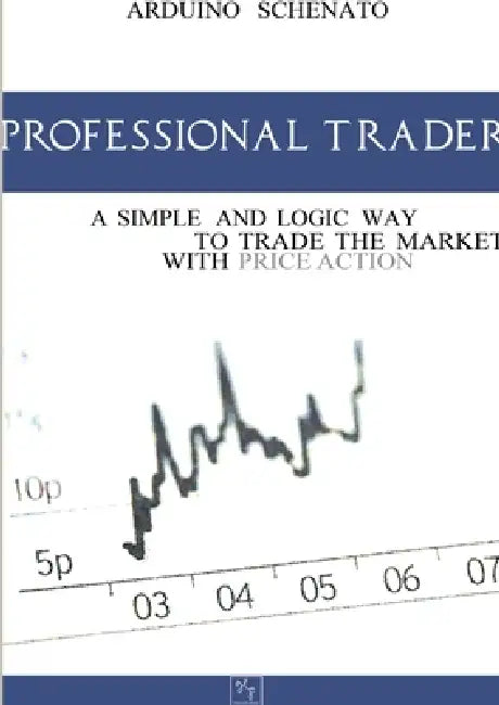 Professional Trader by Arduino Schenato
