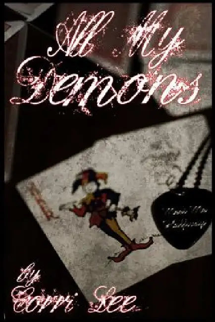 All My Demons by Corri Lee