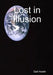 Lost in Illusion by Ged Austin