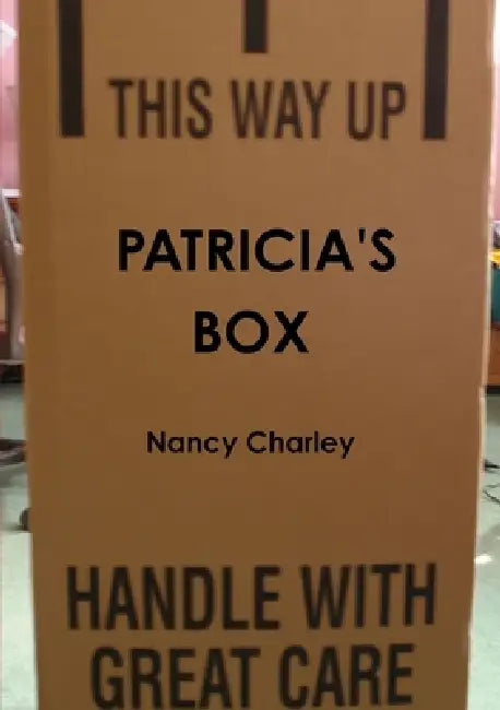 Patricia's Box by Nancy Charley