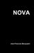 Nova by Jean-Francois Becquaert