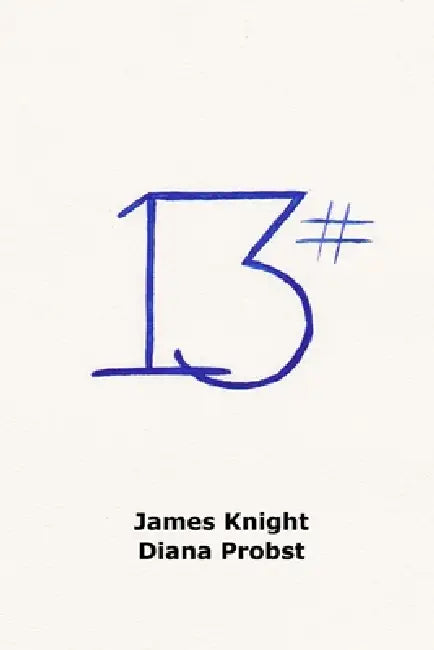 13 by James Knight, Diana Probst