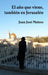 El año que viene, también en Jerusalén by Juan José Mateos Solís