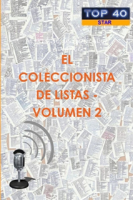 El Coleccionista de Listas - Volumen 2 by Alexis Jesús González Álvarez