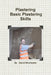 Plastering Basic Plastering Skills by David Winchester
