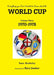 Everything you Ever Wanted to Know about the World Cup Volume Three: 1970-1978 by Sam Berkeley