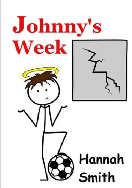 Johnny's Week by Hannah Smith