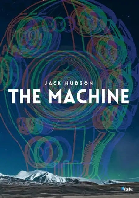 The Machine by Jack Hudson