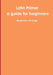 Latin Primer: a guide for beginners by Benjamin L. D'Ooge