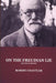 On the Freudian Lie by Robert Chantler