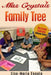 Miss Crystal's Family Tree by Lisa-Marie Enaaja