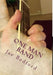 One man band by Jae Bedford