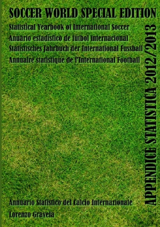 APPENDICE STATISTICA 2012/2013 - Soccer World Special Edition by Lorenzo Gravela