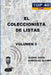El Coleccionista de Listas - Volumen 3 by Alexis Jesús González Álvarez
