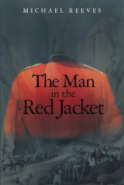 The Man in the Red Jacket by Michael Reeves