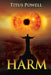 Harm by Titus Powell