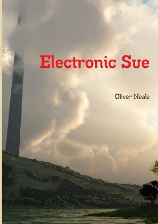 Electronic Sue by Oliver Neale